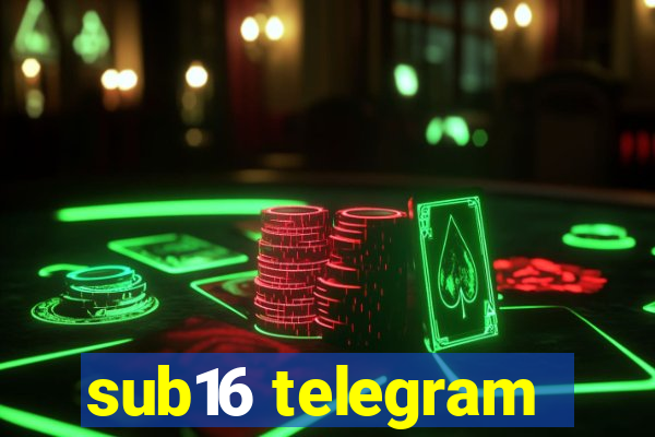 sub16 telegram